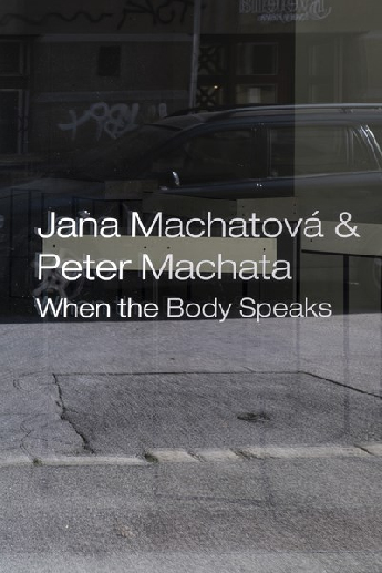 J. Machatová, P. Machata - When the Body Speaks 2024